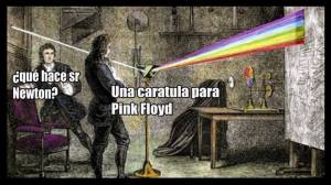 que-hace-sr-newton-refleccion-de-la-luz-una-caratula-para-pink-floyd-memes